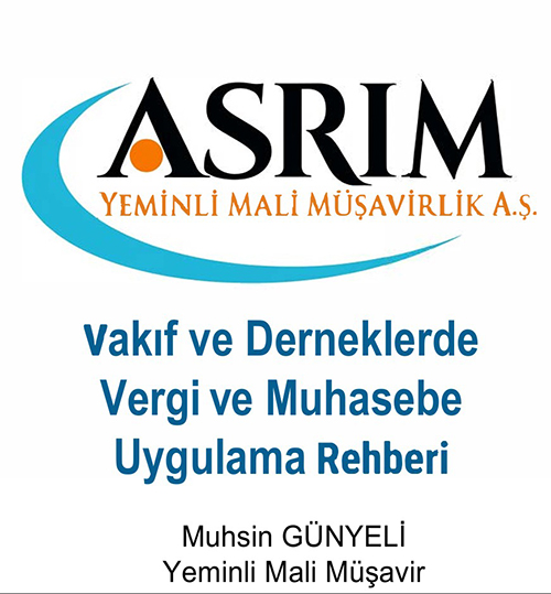 Vakıf ve Derneklerde Vergi ve Muhasebe Uygulama Rehberi